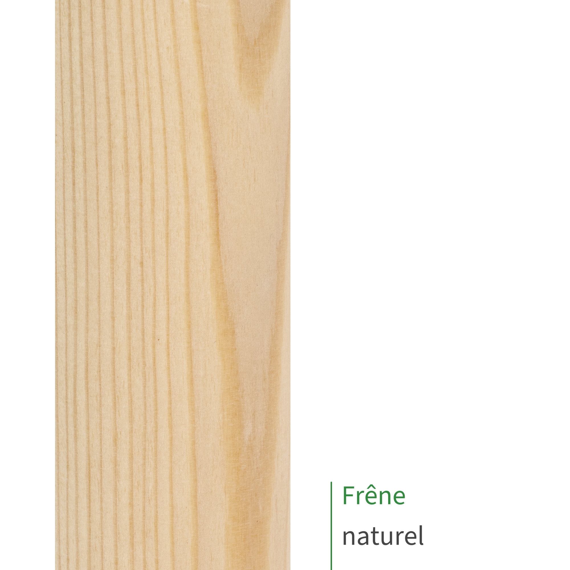 Main courante en frêne au fini naturel : gros plan sur le bois clair non traité et son veinage marqué, mention Frêne naturel