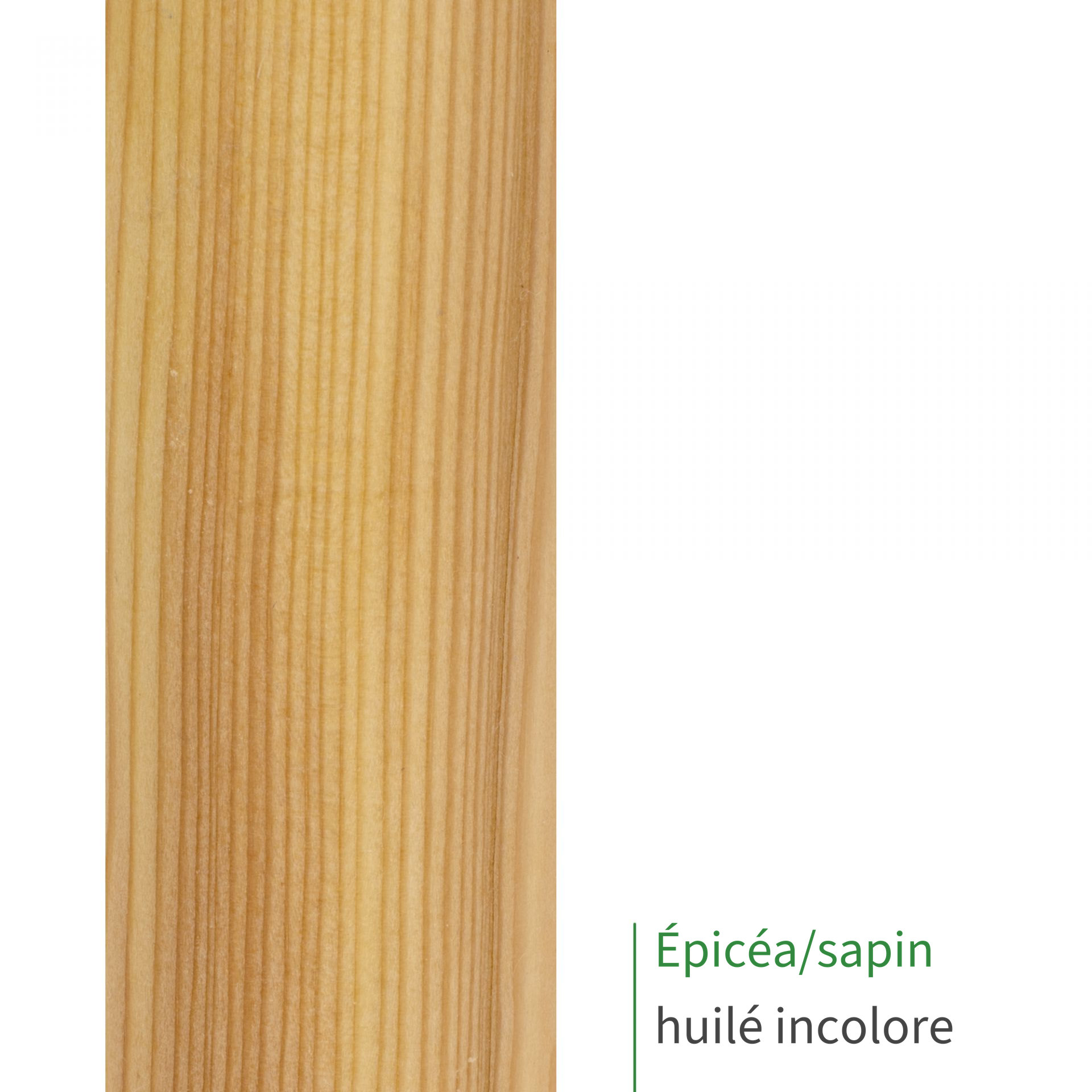 Main courante en épicéa/sapin huilé incolore : bois jaune doré et ses cernes nets, mention Épicéa/sapin huilé